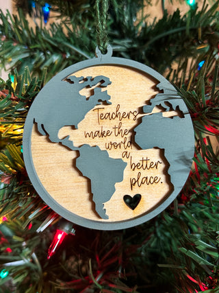 Christmas Ornament for Teachers, Wood Ornament, Teacher appreciation, teachers' ornament, custom ornament, world ornament, wood ornament for teachers